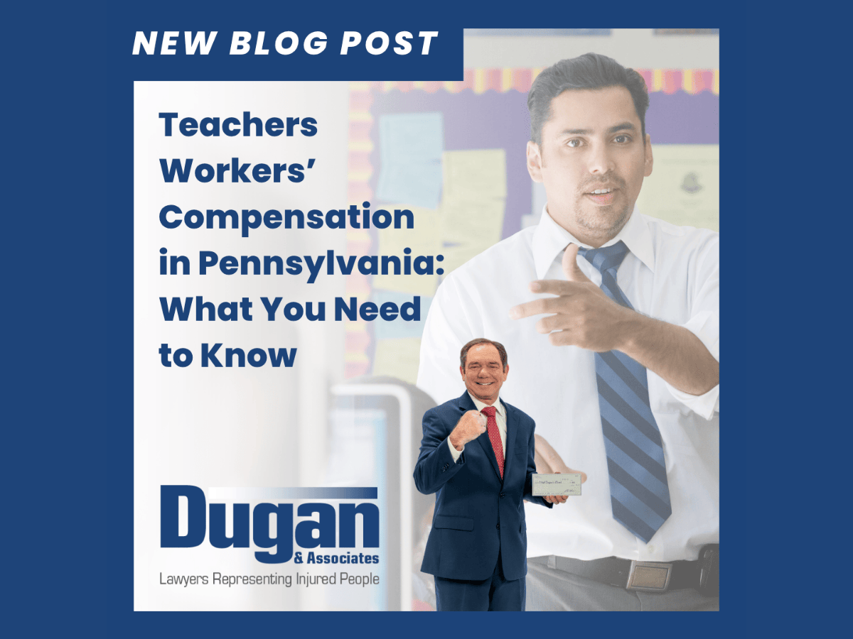 New Blog Post. Teachers Workers' Compensation in Pennsylvania: What You Need to Know. Dugan & Associates, Lawyers Representing Injured People. Image of a male teacher in front of the classroom in a white shirt and striped tie talking and motioning with his hands. An overlayed image of workers' compensation attorney Mitch Dugan making his iconic fist and holding a check, a check the injured teacher deserves.