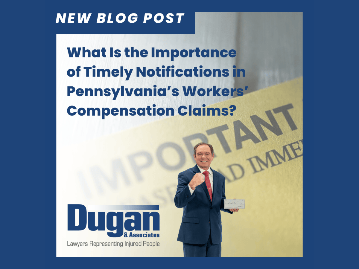 New Blog Post: What Is the Importance of Timely Notifications in Pennsylvania&rsquo;s Workers&rsquo; Compensation Claims? Image of Mitch Dugan making his branded fist and holding a check. Background is a workers' compensation notification labeled important.